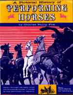 Pictorial History of Performing Horses